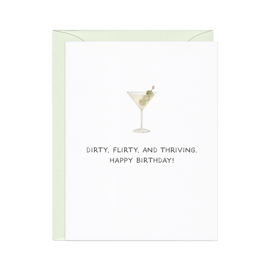 Dirty, Flirty, Thriving — Millennial Martini Birthday Card