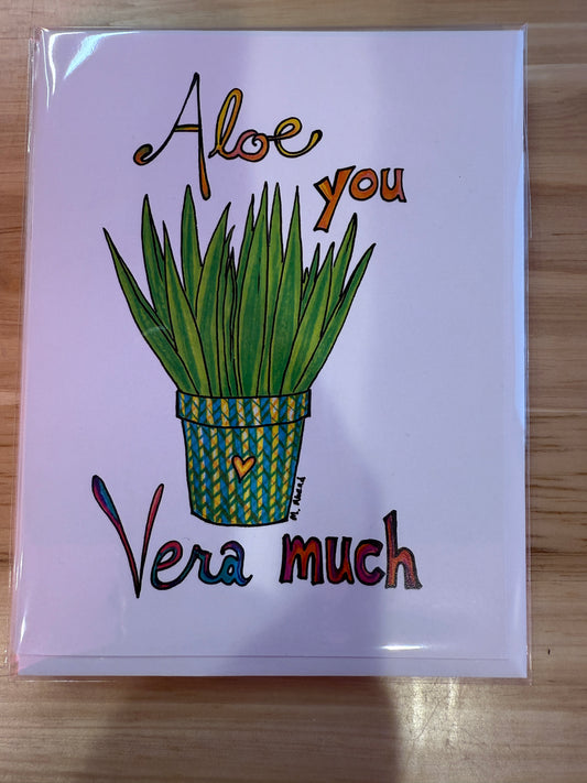 Aloe You Vera Much Card