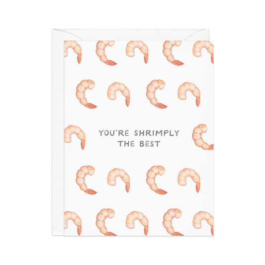 Shrimply The Best — Animal Pun Friendship Card - Another Banger